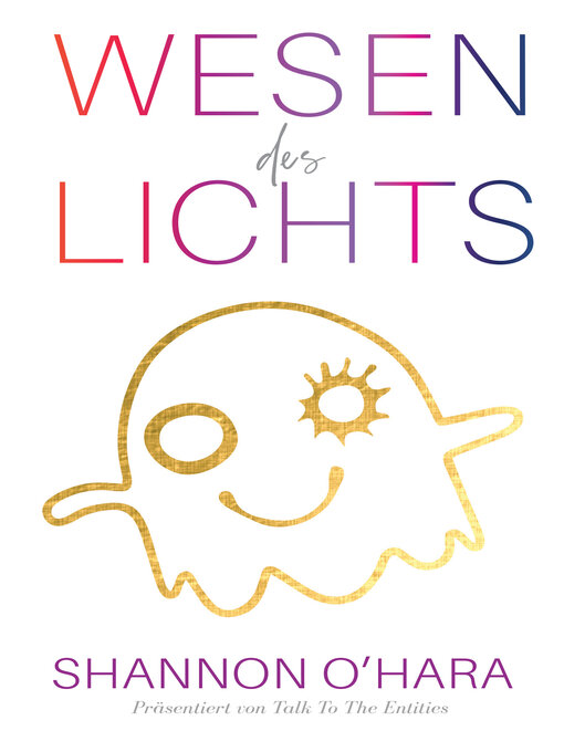 Title details for Wesen des  Lichts by Shannon O'Hara - Available